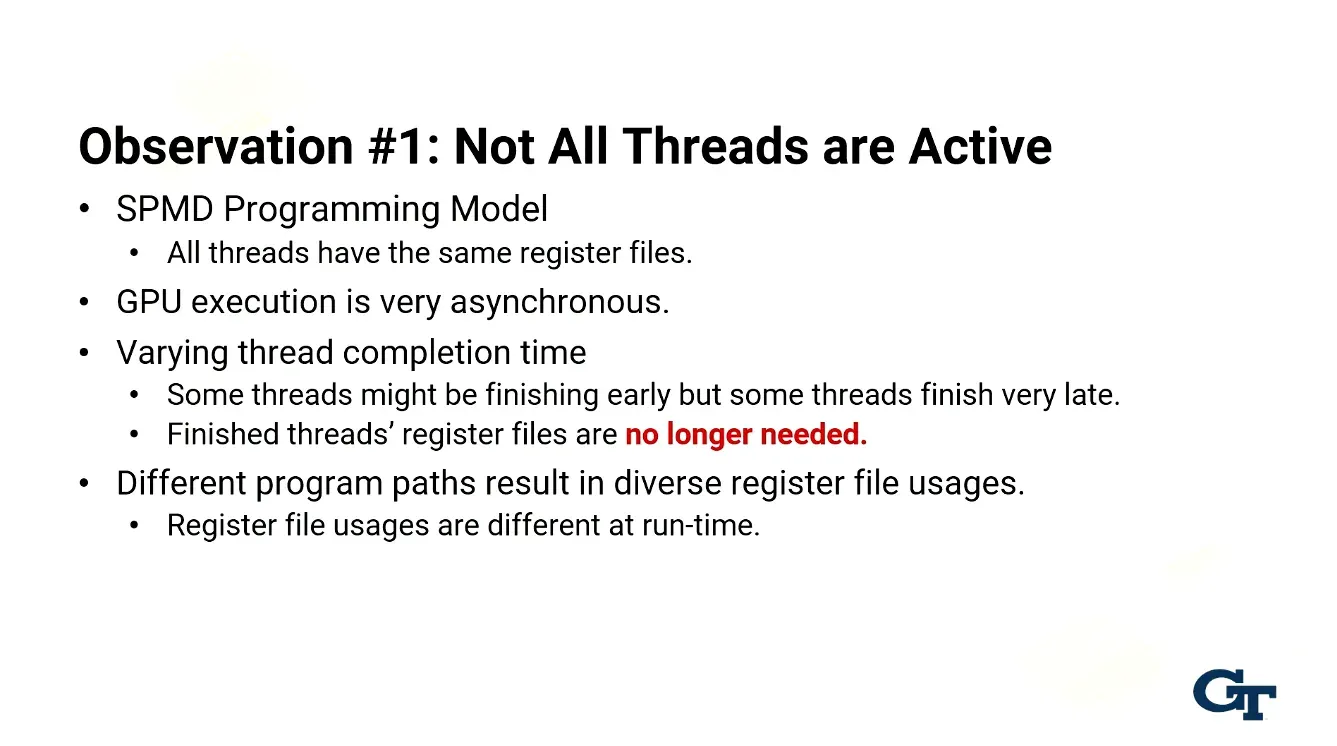 Note 3 observations: not all threads are active since GPU execution is async and threads can take different times to…